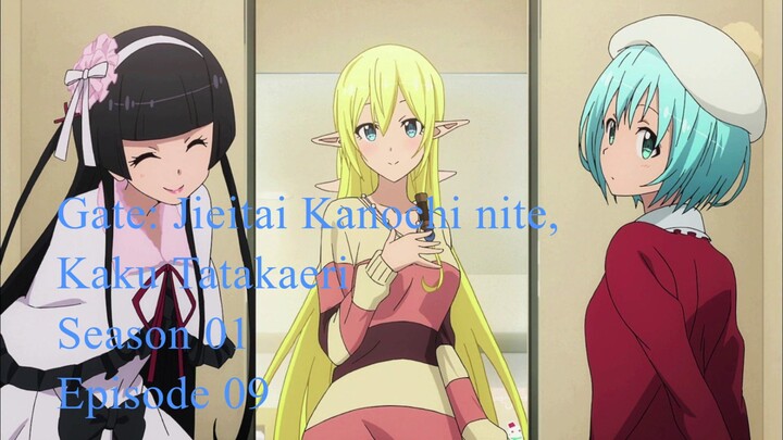 Gate: Jieitai Kanochi nite, Kaku Tatakaeri - Season 01 Episode 09 Subtitle Indonesia