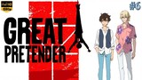 Great Pretender - Episode 6 (Sub Indo)