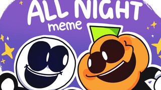 [spooky month恐怖月][skid & pump]All night meme