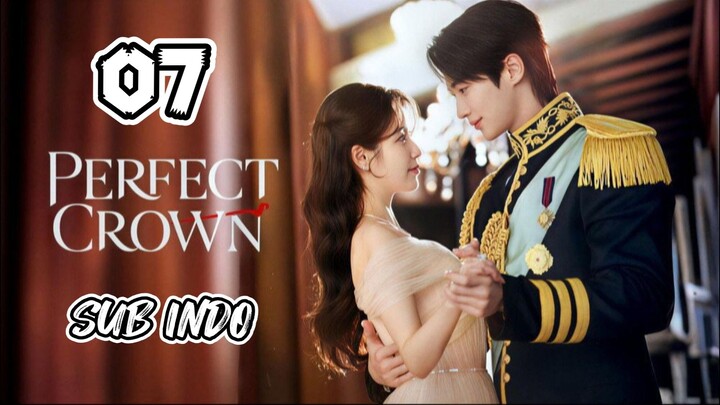 Perfect Crown Full Episode 7