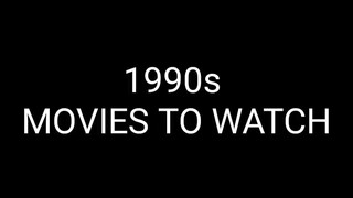 7 1990s MOVIES TO WATCH #movies #90s