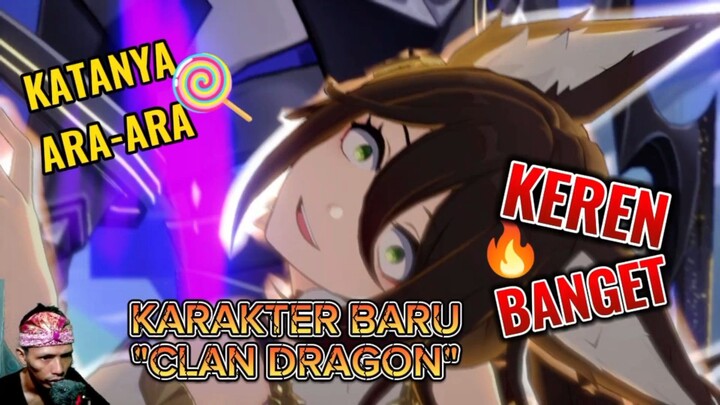 KARAKTER BARU RILIS "CLAN DRAGON" YANG LAMA HILANG DAN KARAKTER INI BILANG ARA-ARA