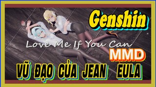 [Genshin, MMD] Vũ Đạo Của Jean, Eula