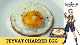 Genshin Impact Recipe #26 / Teyvat Charred Egg / Bennett's Specialty / Fried Egg