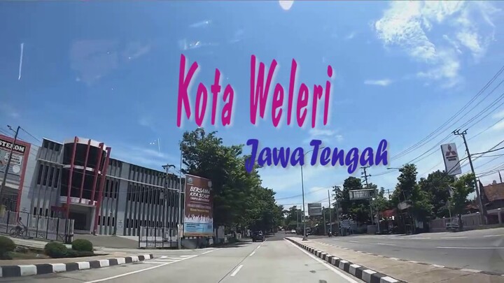Blusukan Kota Weleri