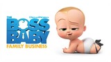 The Boss Baby: Family Business (2021) Full Movie - [Subtitle Indonesia]