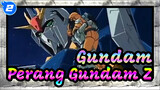 Gundam |【MAD】Perang Gundam Z_2