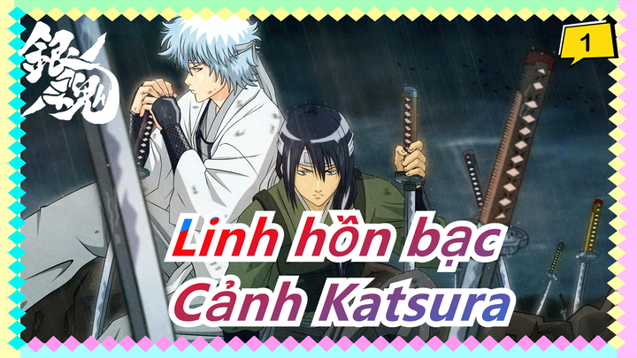 [Linh hồn bạc] [Cảnh Katsura 46] Tập 308-316: Gặp lại Shinsengumi_1