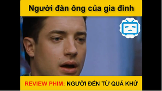 Review tóm tắt phim_ Người đến từ quá khứ #phim