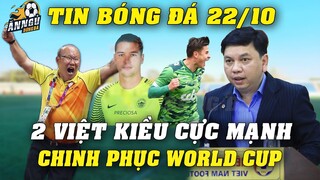 Mang 2 Việt Kiều Mạnh Khủng Khiếp Về Chinh Phục World Cup...VFF Quyết Chơi Cực Lớn,Thầy Park Vỡ Òa