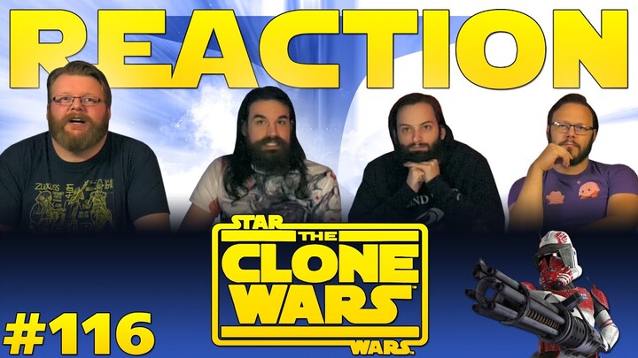 Star Wars: The Clone Wars #116 REACTION!! "Crisis at the Heart"
