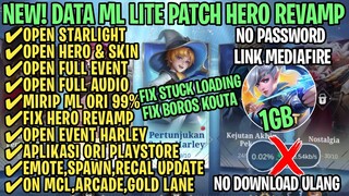 Data ML Lite Full Event 1Gb Patch Hero Revamp | ML Lite | Cara Mengatasi Lag & Patah Patah ML