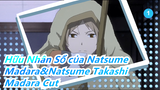 [Hữu Nhân Sổ của Natsume/Madara&Natsume Takashi]Mùa 5 Tập 01 - Madara Cut_1