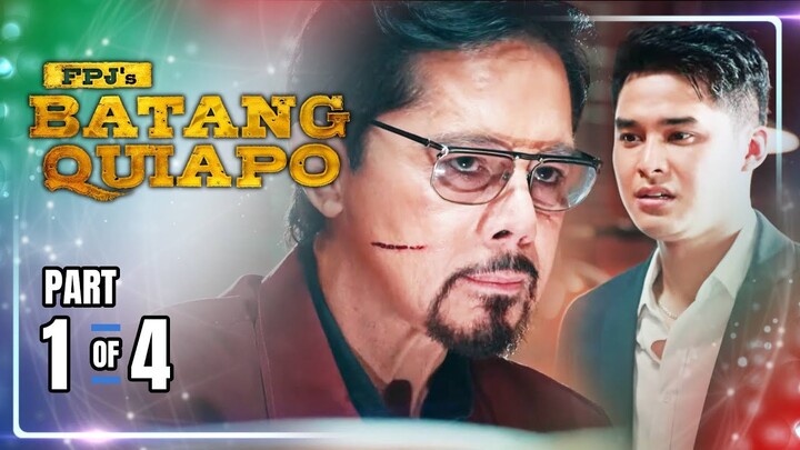 FPJ's Batang Quiapo | Episode 344 (1/4) | June 11, 2024