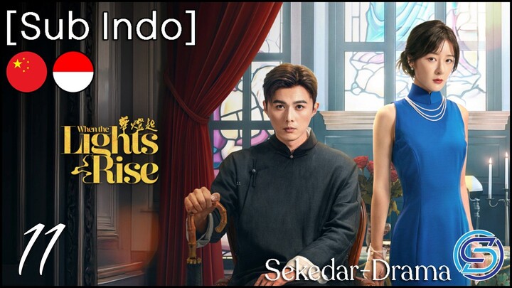 [Sub Indo] When the Lights Rise  ✦ Eps. 11 (2026)