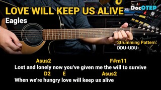 Love Will Keep Us Alive - Eagles (Easy Guitar Chords Tutorial with Lyrics)