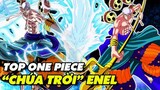 Top One Piece 8 sự thật thú vị về &quot;Chúa trời&quot; Enel | Kẻ mang sức mạnh trái ác quỷ Goro Goro no Mi
