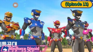 Miniforce Dinoid (Season 6) (Episode 13) The Real Justice Metal