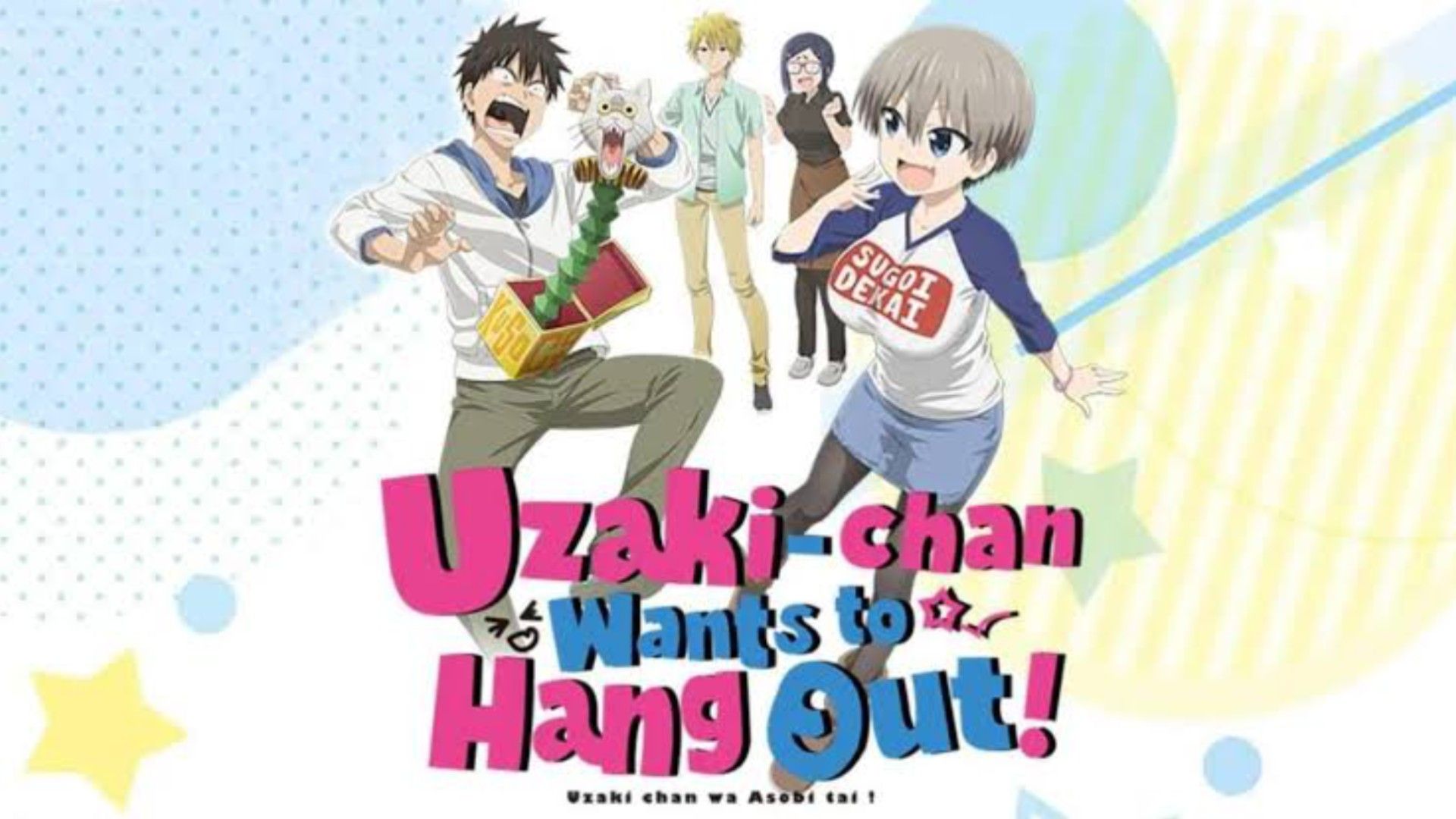 Dub EN) Uzaki-chan Wants to Hang Out! Uzaki-chan quer mais