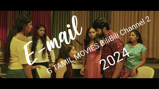 E-mail Tamil movie 2024