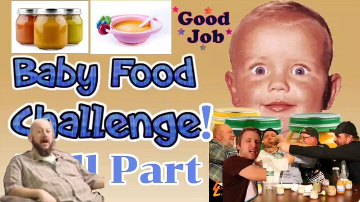 Baby Food Challenge! Full Part Webber's Reaction (Edited Video Version)