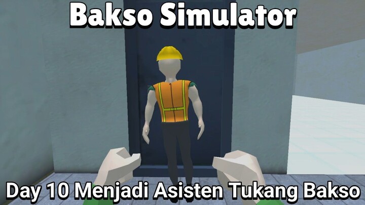 Habat Meminta Uang Tambahan Karena Suires Tidak Memberikan Sesuai Janjinya! |Bakso Simulator Part 10