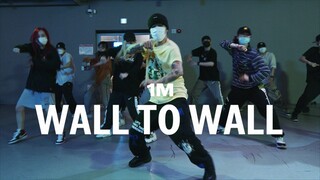 【1M】Shawn 编舞《Wall To Wall》