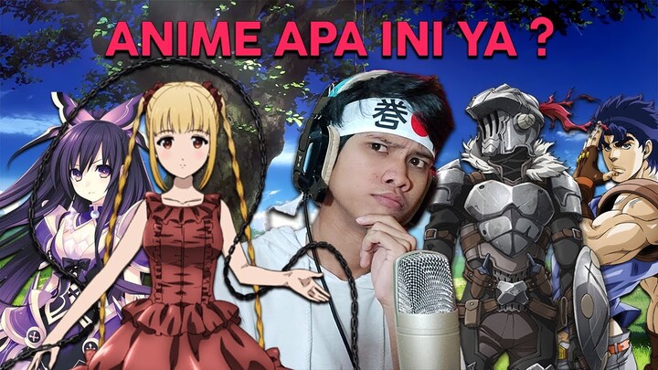 BISA TEBAK LAGU ANIME INI DENGAN CARA REVERSE  ! - GUESS THE ANIME SONG #32