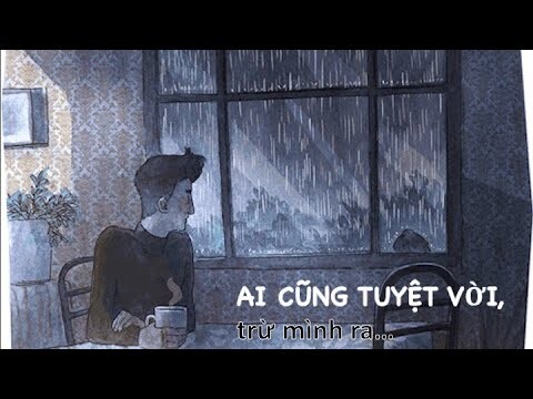 Podcast #14: Ai cũng tuyệt vời, trừ mình ra