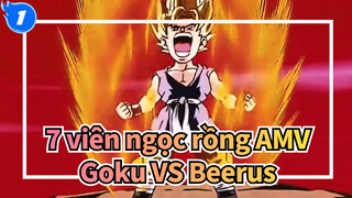 [7 viên ngọc rồng AMV] Subject To Change / Goku VS Beerus_1