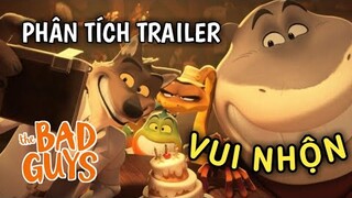 Phân Tích Trailer 2022: The Bad Guys |Những Kẻ Xấu Xa| - Phim Hoạt Hình Chiếu Rạp Hay Nhất 2022