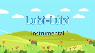 Lubi Lubi | INSTRUMENTAL | Filipino folk song | Calendar song