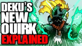 Deku's New Quirk Explained / My Hero Academia Chapter 313