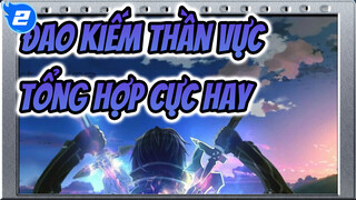 Đao Kiếm Thần Vực
Tổng Hợp Cực Hay_2