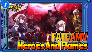 [FATE AMV 4K] Heroes Gather Where The Flame Of War Ignites!_1