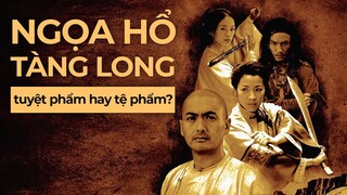 Vì sao NGỌA HỔ TÀNG LONG thất bại ở TRUNG QUỐC?