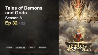 Tales of Demons and Gods Season 8 Episode 32 [360] Subtitle Indonesia