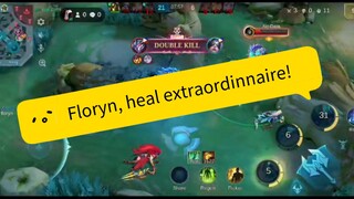 #FlorynMLBB, heal extraordinnaire!