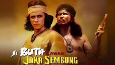 [BAMS-Entertain] Si Buta VS Jaka Sembung (1983) 1080p
