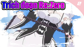 Tổng hợp trích đoạn Rem trong Re:Zero_2