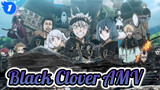 [Black Clover AMV] New OP2/ Epic_1