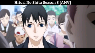 Hitori No Shita Season 3 [AMV] Hay Nhất