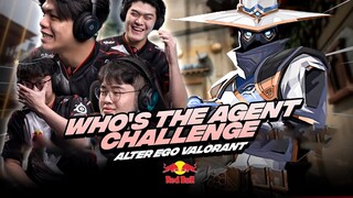 RED BULL CHALLENGE : WHO’S THE AGENT | WITH ALTER EGO VALORANT