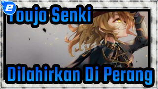 Youjo,Senki|Aku,Dilahirkan,Di,Perang,,Lalu,Aku,Mengikuti,Perang_2