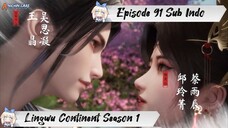 [ EPISODE 91 ] Ling Wu Dalu Season 1 - 1080p Super Duper HD Sub Indo
