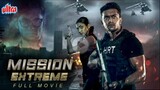 Mission Extreme Full Movie _ New Release Hindi Dubbed Dhamakedar Action Movie _Arifin Shuvoo, Oishee