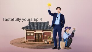 tastefully yours ep 4 english sub