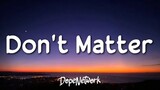 AKON -DON'T MATTER(lyrics)