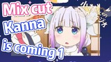 [Miss Kobayashi's Dragon Maid] Mix cut | Kanna is coming 1