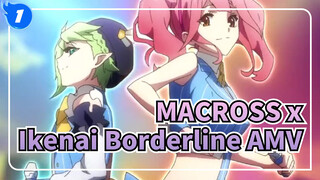 Giligili Love! Quẩy lên nào! | MACROSS x Ikenai Borderline_1